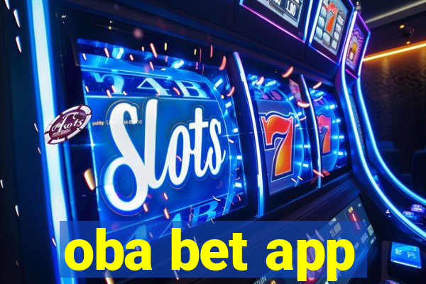 oba bet app