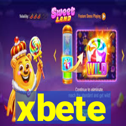 xbete