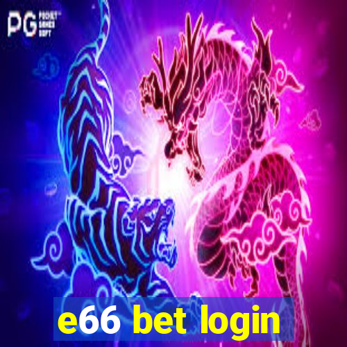 e66 bet login