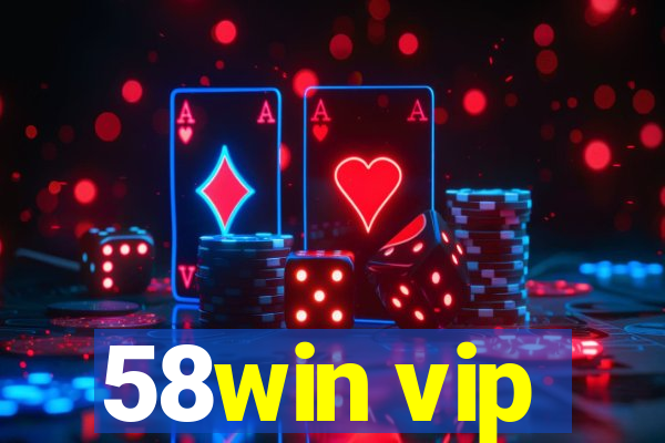 58win vip