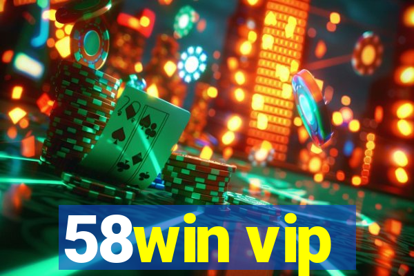 58win vip