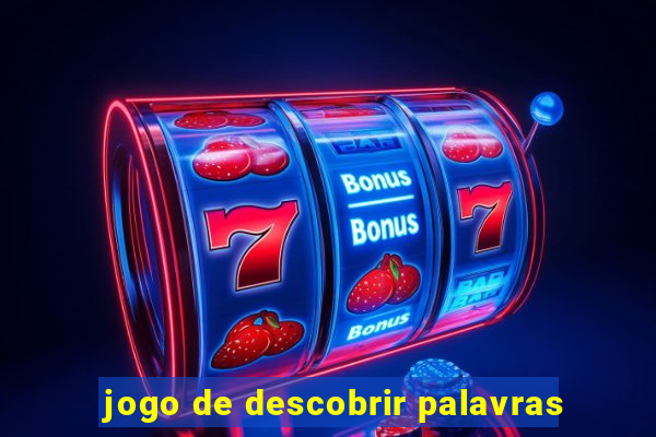 jogo de descobrir palavras