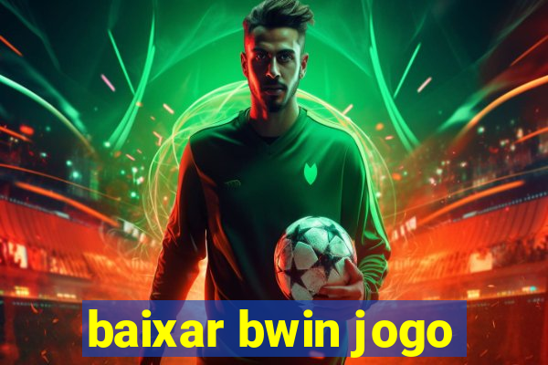 baixar bwin jogo