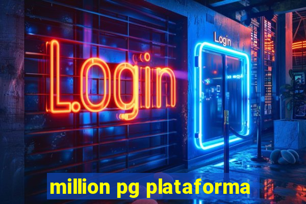 million pg plataforma