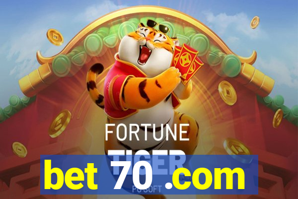 bet 70 .com