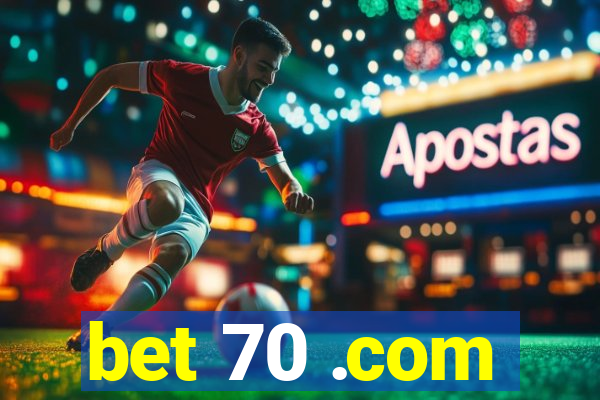 bet 70 .com