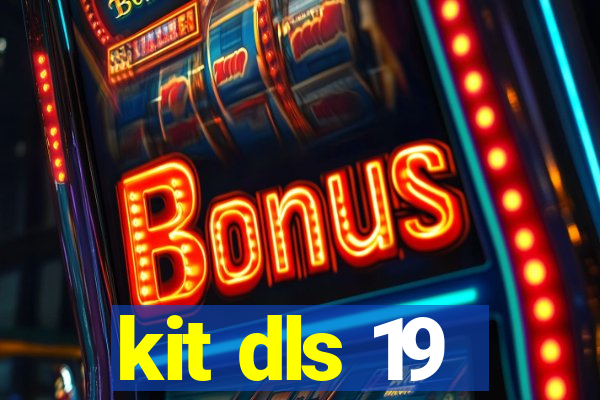 kit dls 19