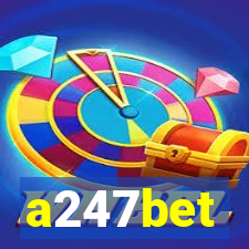 a247bet