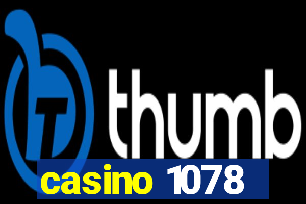 casino 1078