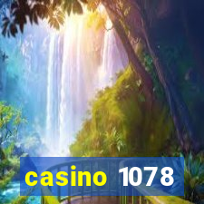 casino 1078