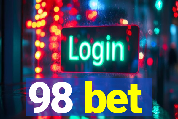 98 bet