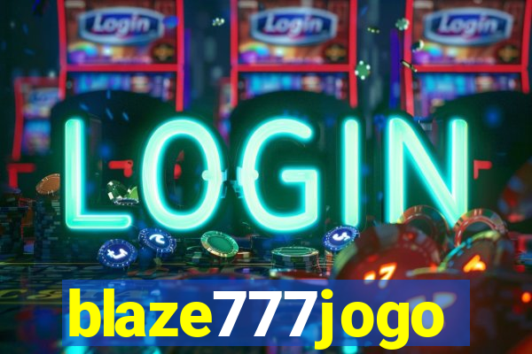 blaze777jogo