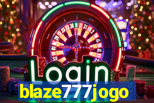 blaze777jogo