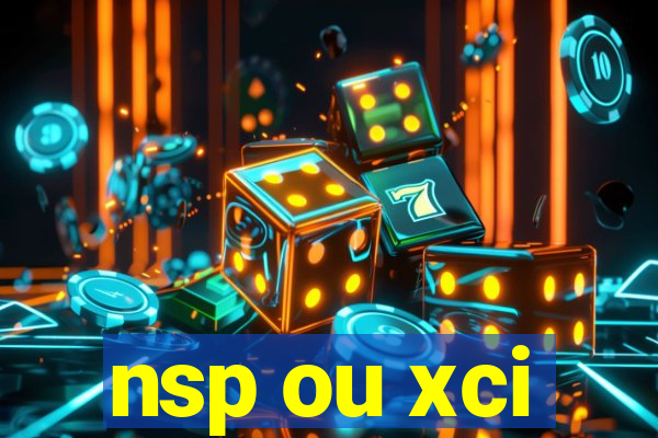 nsp ou xci