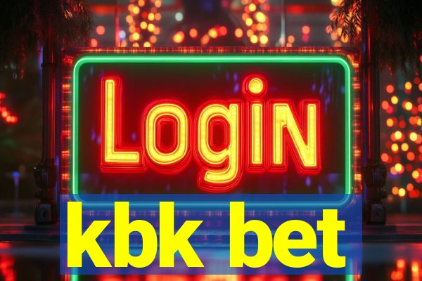 kbk bet