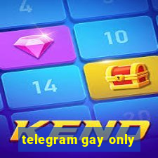 telegram gay only