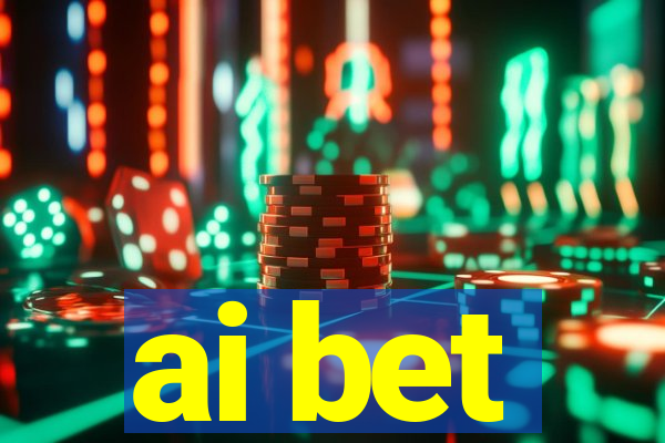 ai bet