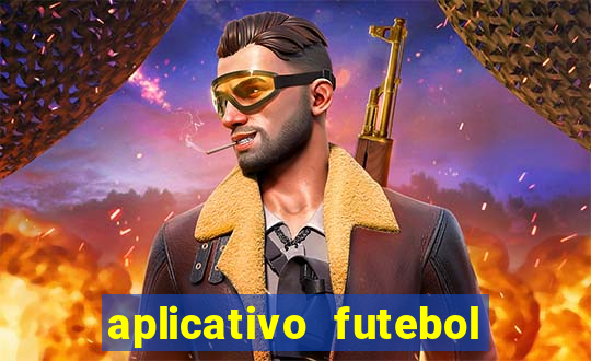 aplicativo futebol da hora 3.7