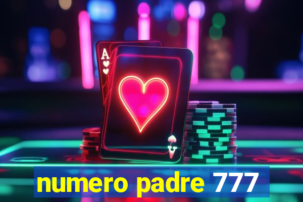 numero padre 777