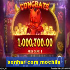 sonhar com mochila