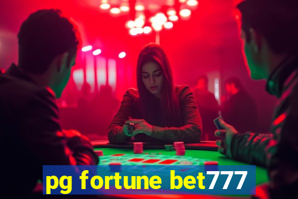 pg fortune bet777