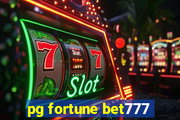 pg fortune bet777