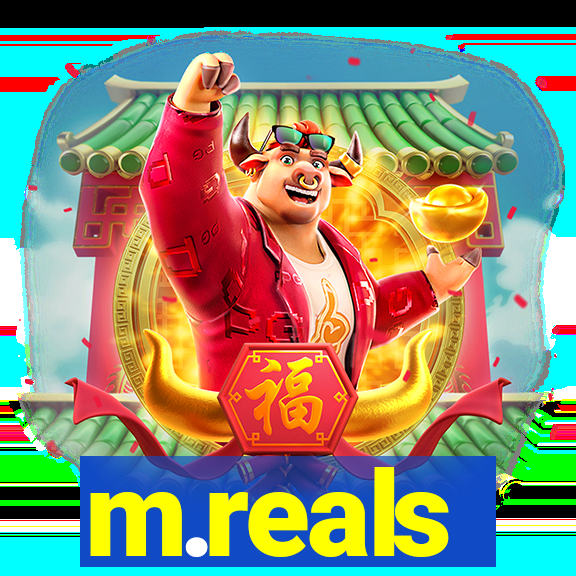 m.reals