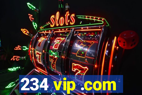 234 vip .com