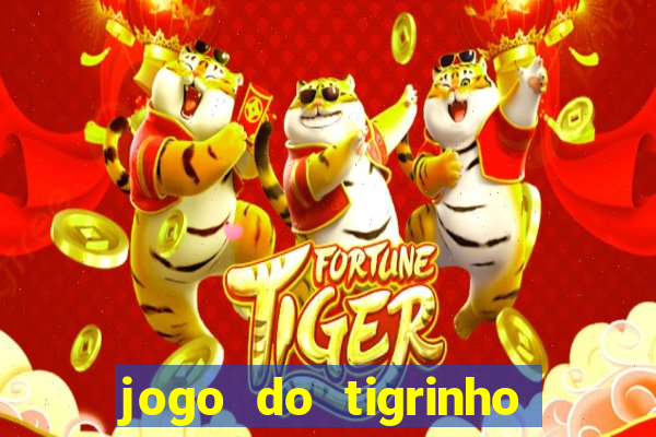 jogo do tigrinho plataforma de r$ 5