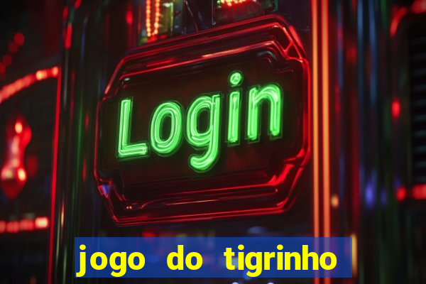 jogo do tigrinho plataforma de r$ 5