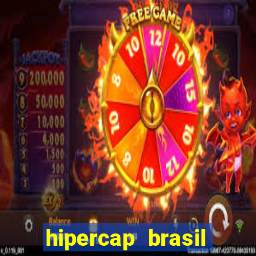 hipercap brasil como funciona