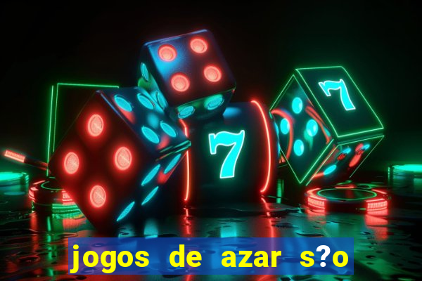 jogos de azar s?o legais no brasil