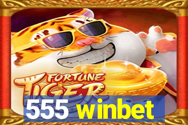 555 winbet