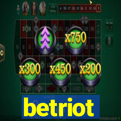 betriot