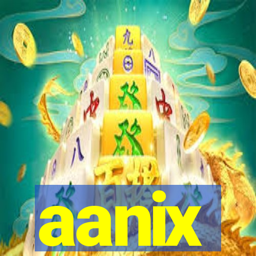 aanix