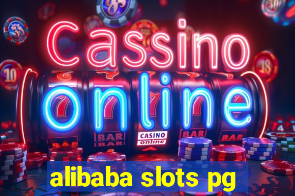 alibaba slots pg