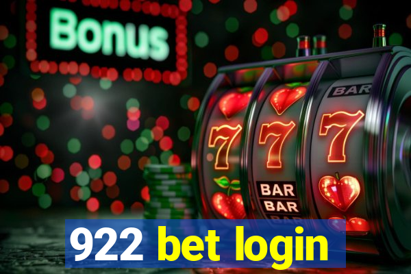 922 bet login