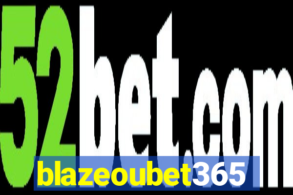 blazeoubet365