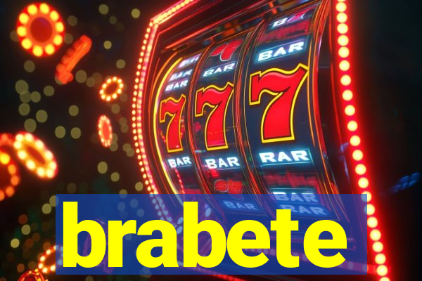 brabete