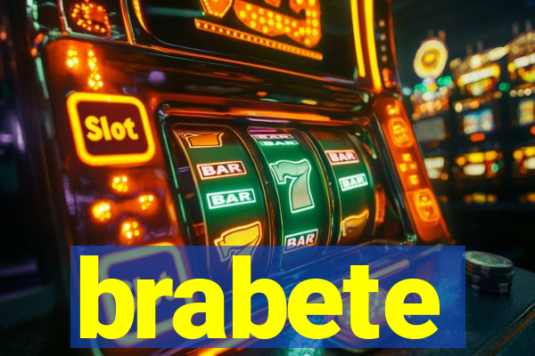 brabete