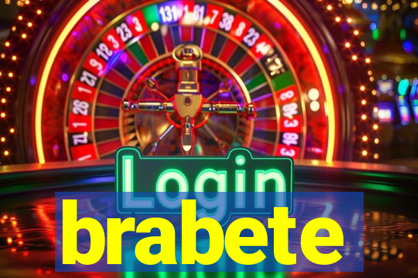 brabete