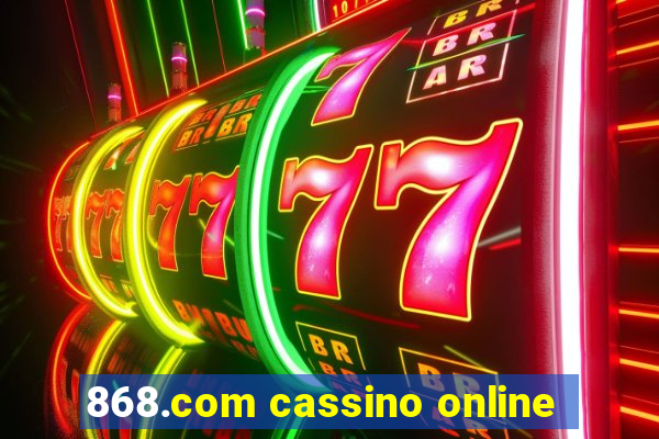 868.com cassino online