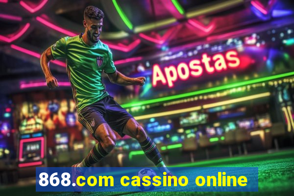 868.com cassino online