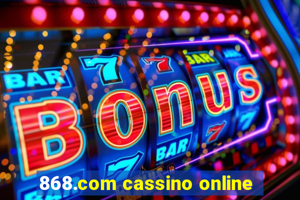 868.com cassino online