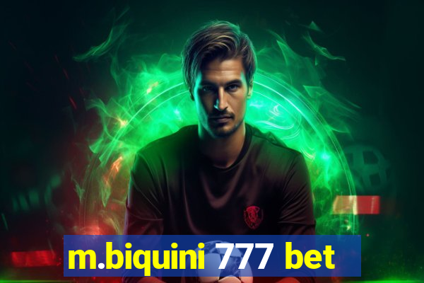 m.biquini 777 bet