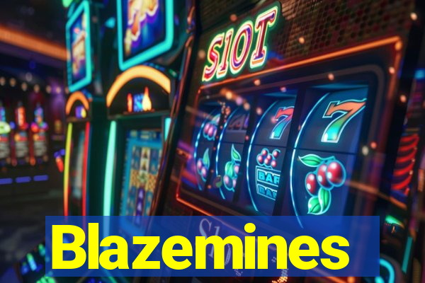 Blazemines