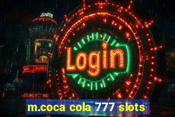 m.coca cola 777 slots