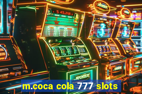 m.coca cola 777 slots