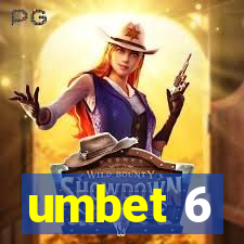 umbet 6