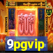 9pgvip